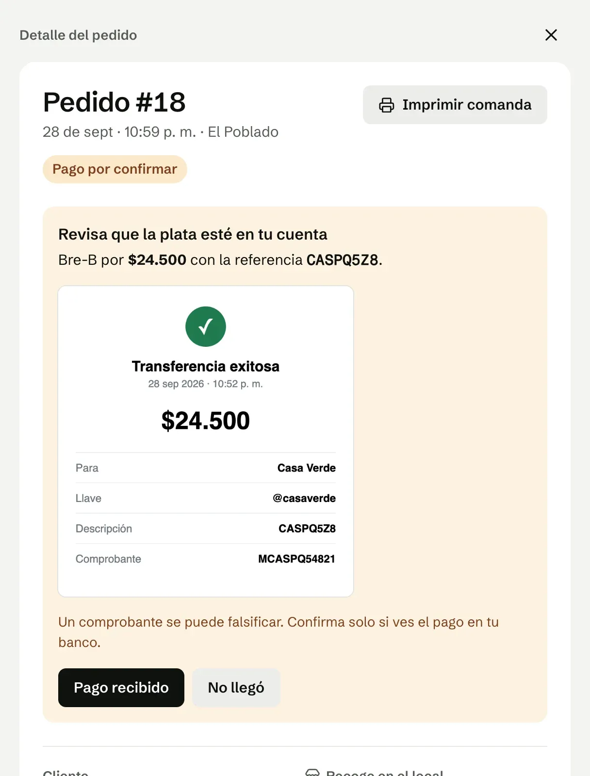 Un pago por Bre-B por confirmar, con el comprobante del cliente y los botones Pago recibido y No llegó
